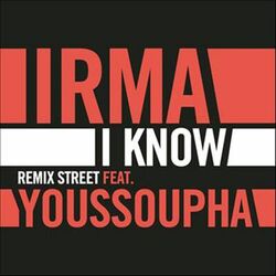 Cover of I Know (Remix Street)