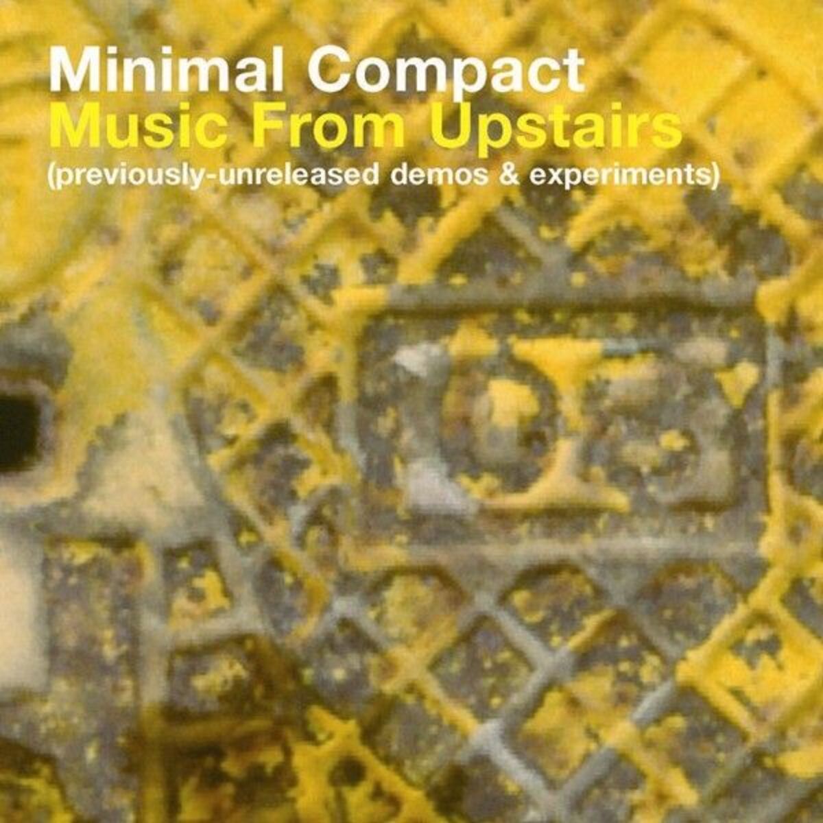 Album cover of Music From Upstairs (Archives & Experiments)