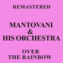 Cover of Over the Rainbow (Remastered)