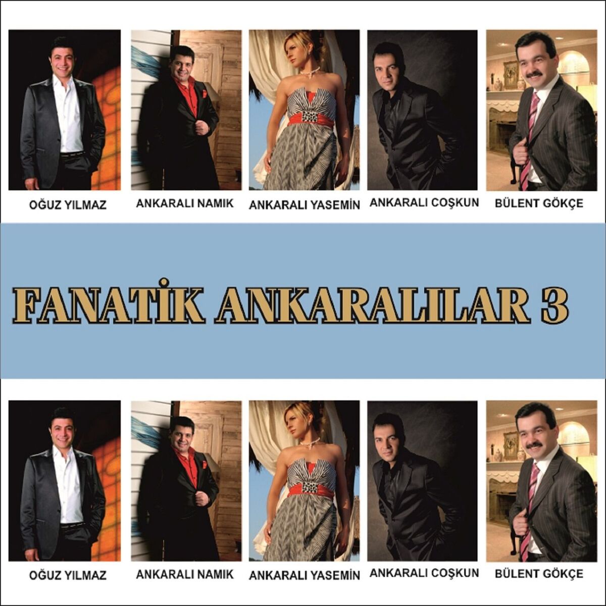 Album cover of Fanatik Ankaralılar, Vol. 3