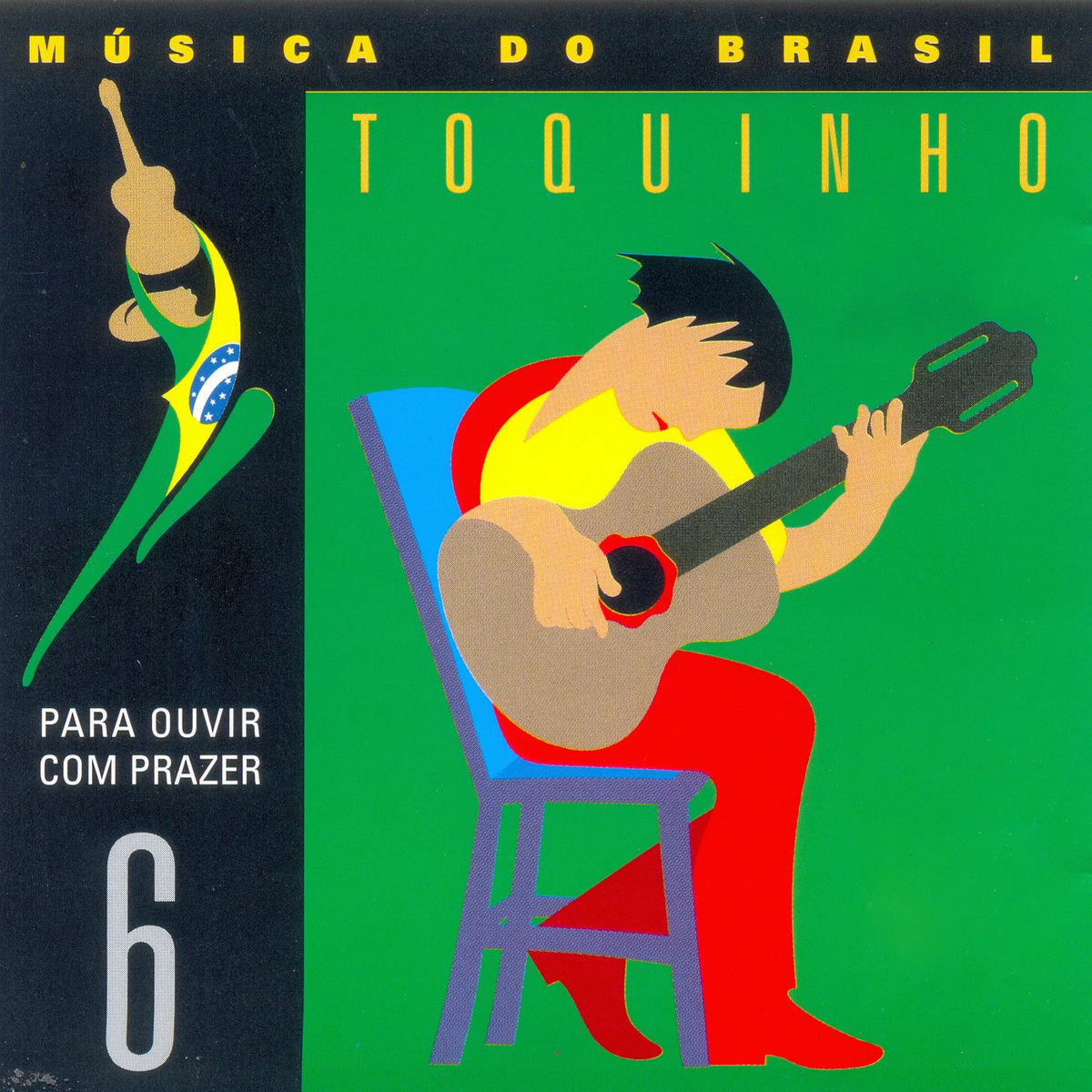 Album cover of Música do Brasil (Para Ouvir Com Prazer): Vol. 6