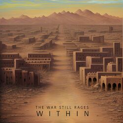 Cover of The War Still Rages Within