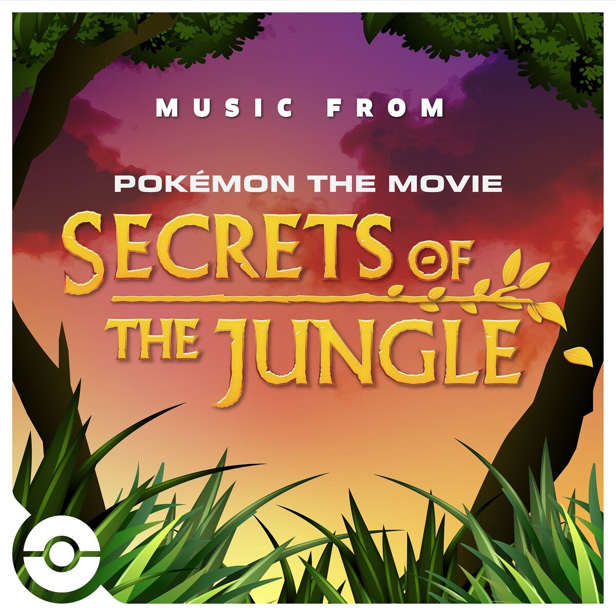 Album cover of Pokémon the Movie: Secrets of the Jungle