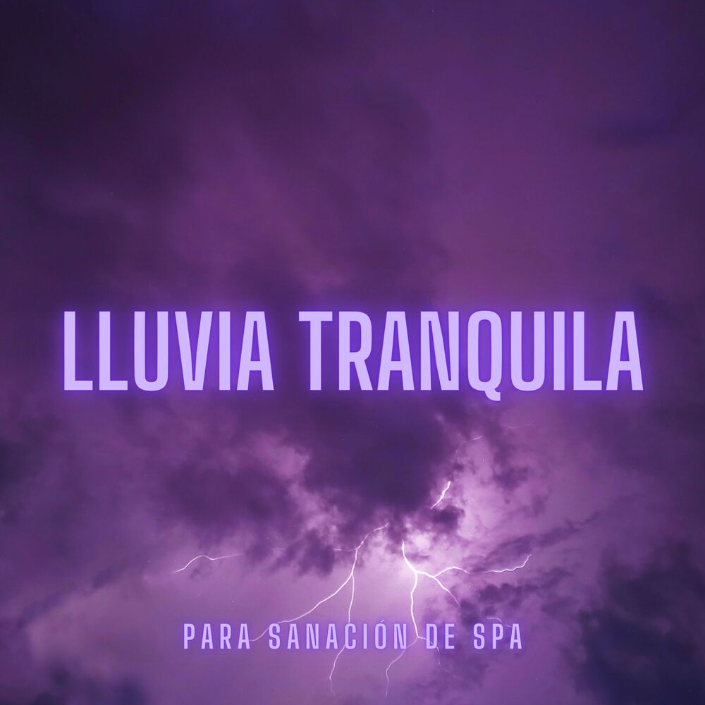 Picture of Lluvia Tranquila Para Sanación De Spa