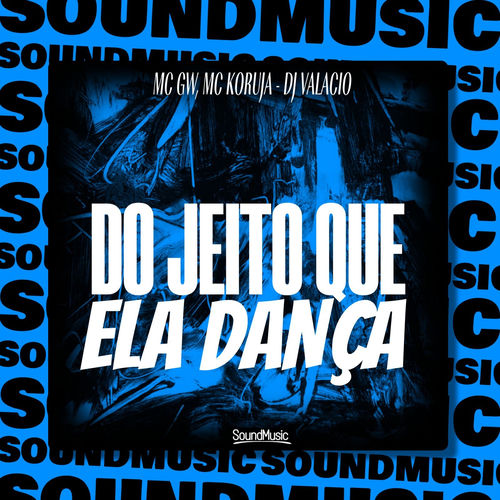 Do jeito que ela Dança