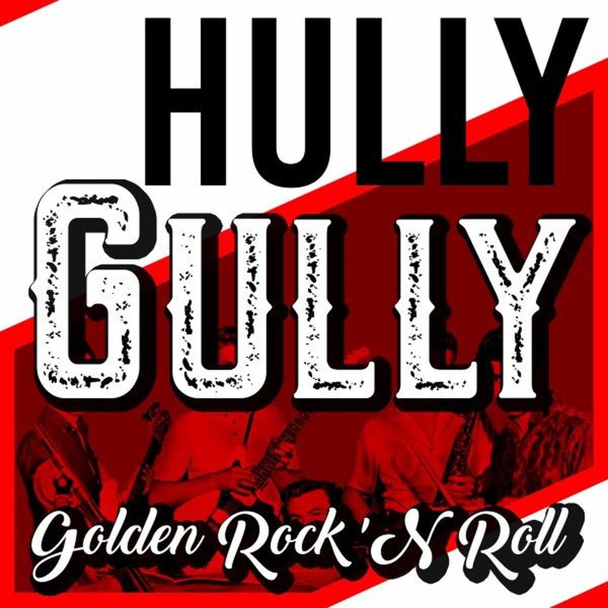 Album cover of Hully Gully (Golden Rock 'n Roll)