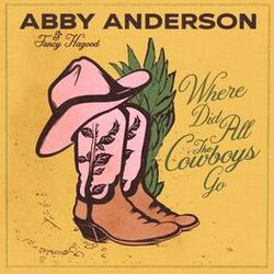 Cover of Where Did All The Cowboys Go (reimagined)