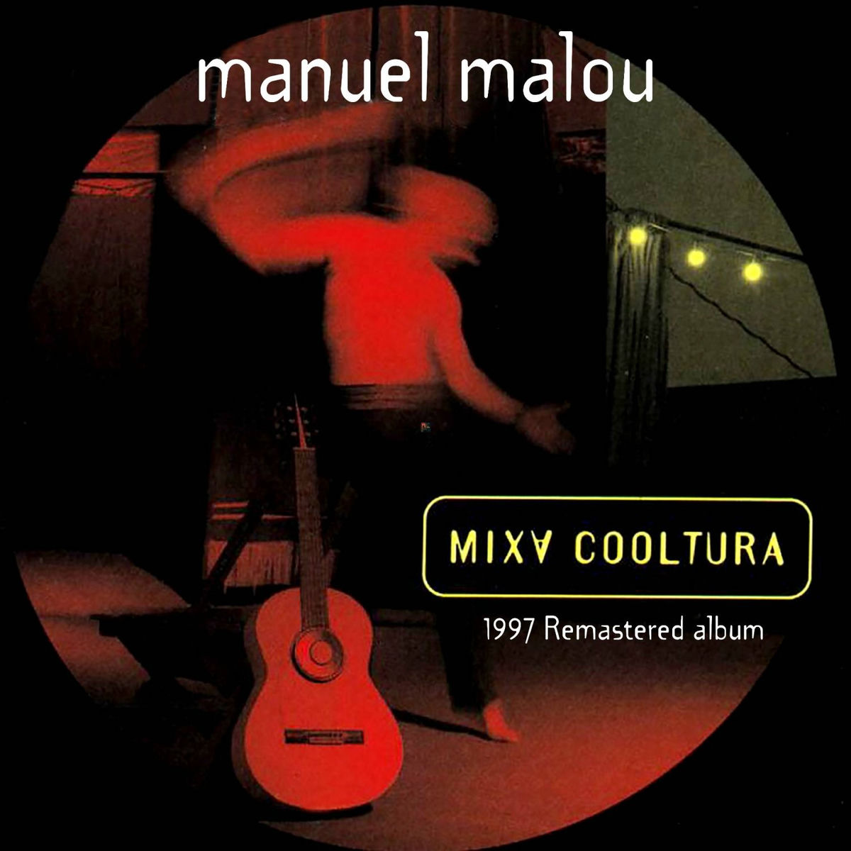 Album cover of Mixa Cooltura (Long play - 1997 Remastered)