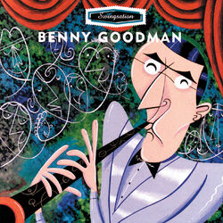 Cover of Swing-Sation: Benny Goodman