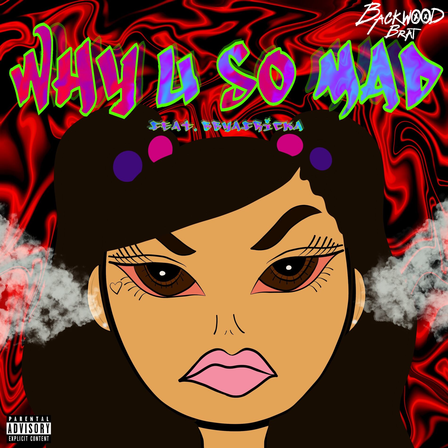 Album cover of Why U So Mad (feat. Bbyafricka)