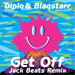 Cover of Get Off (Jack Beats Remix)