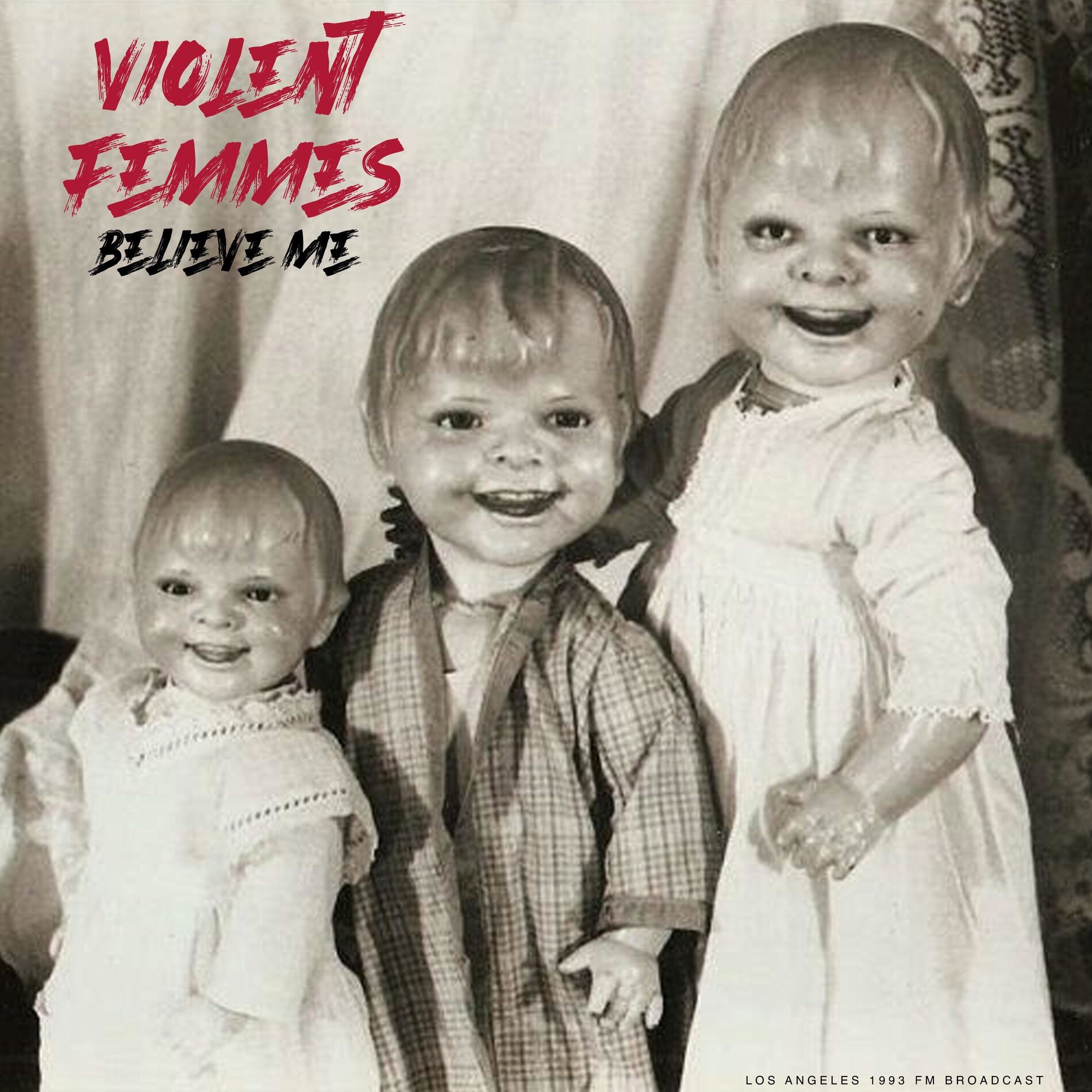 Album cover of Believe Me (Live 1993)