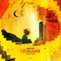 C&eacute;libataire (Kasbah Remix)
