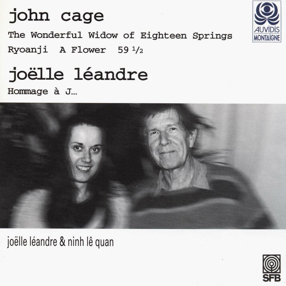 Picture of Cage: The Wonderful Widow of Eighteen Springs, Ryoanji, A Flower, 59. 5 & Léandre: Hommage à J...