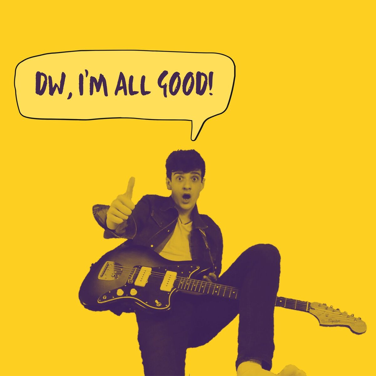 Album cover of Dw, I'm All Good!