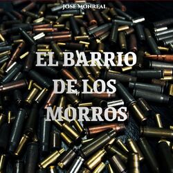 Cover of El Barrio de los Morros (Jose Monreal)