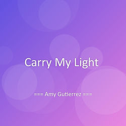 Carry My Light