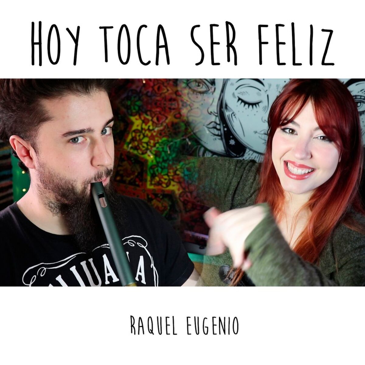 Album cover of Hoy Toca Ser Feliz