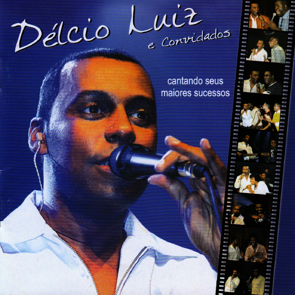 Picture of Délcio Luiz e Convidados - o Samba Que Eu Fiz Pra Você (Ao Vivo)