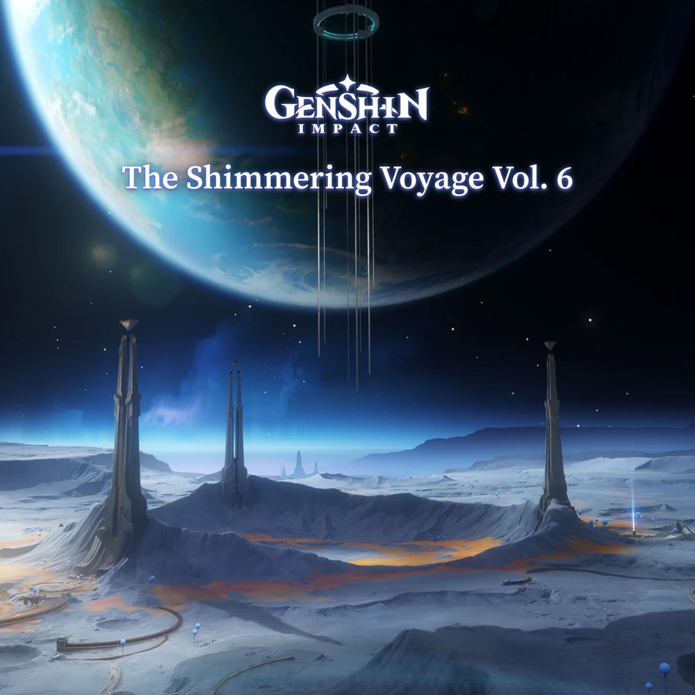 Genshin Impact - The Shimmering Voyage Vol. 6 (Original Game Soundtrack) cover