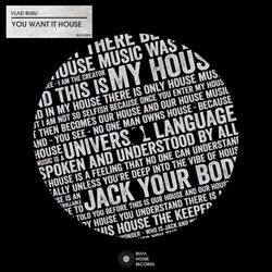 Cover of You Want It House
