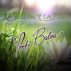 Cover of La Hierba y la Flor