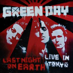 Cover of Last Night on Earth (Live in Tokyo)