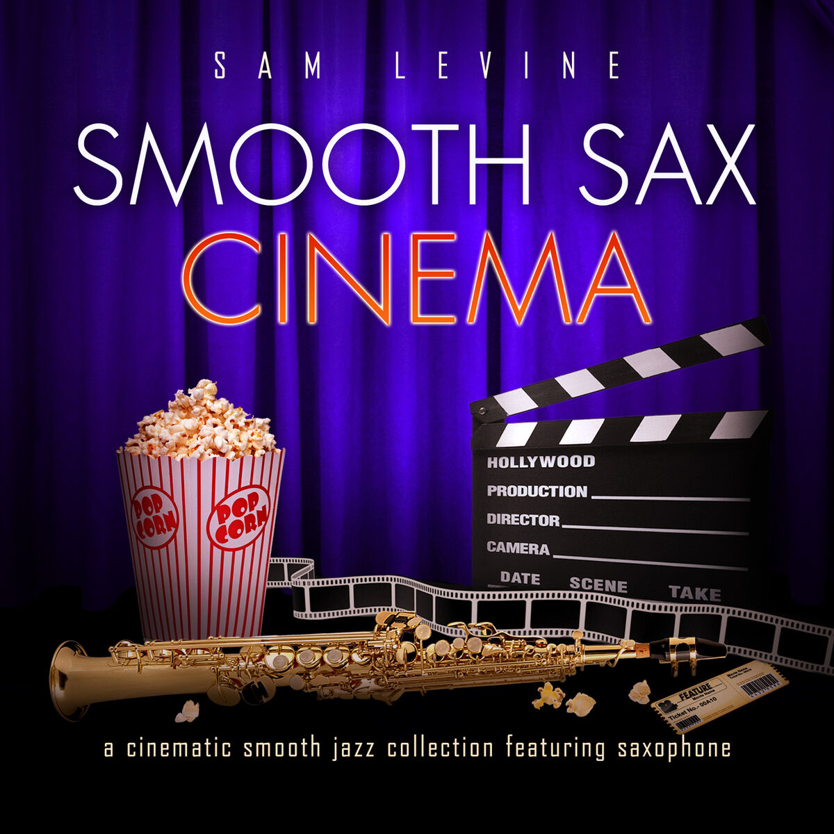 Album cover of Smooth Sax Cinema: A Cinematic Smooth Jazz Collection Featuring Saxophone