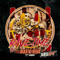 Cover of Rave Time (W&W Edit)