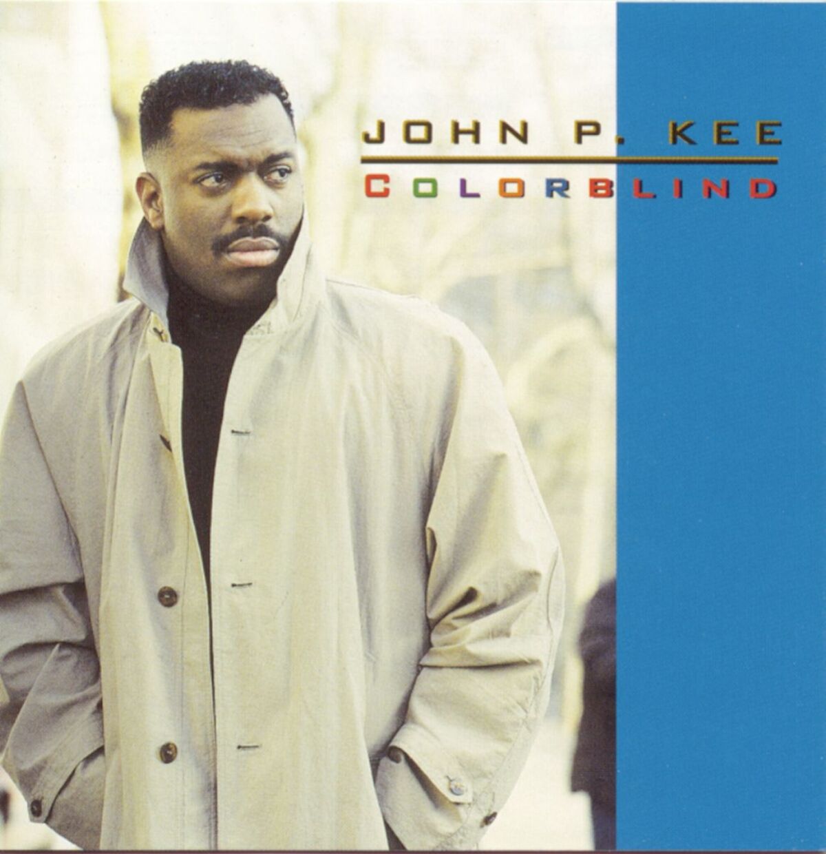 John P. Kee: Colorblind: CD John P. Kee: Colorblind: CD
