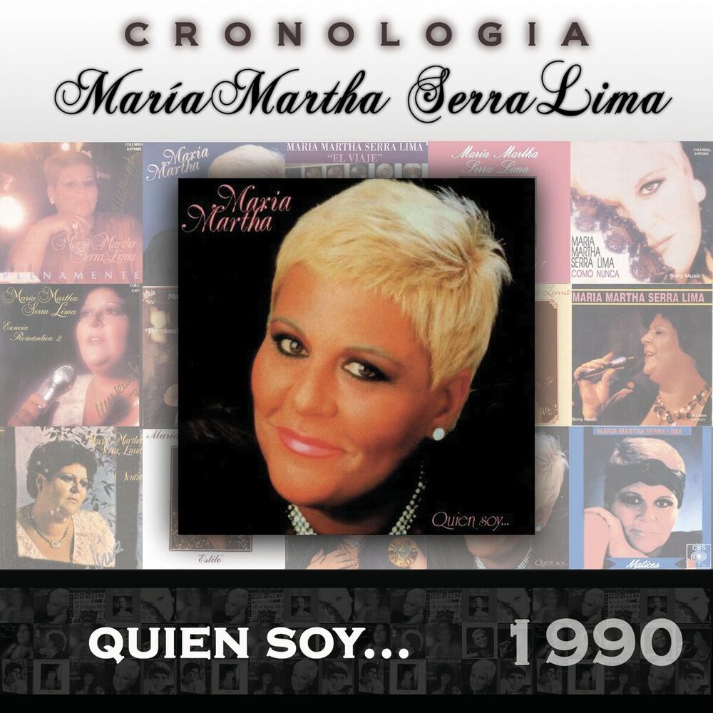 Picture of María Martha Serra Lima Cronología - Quien Soy ... (1990)
