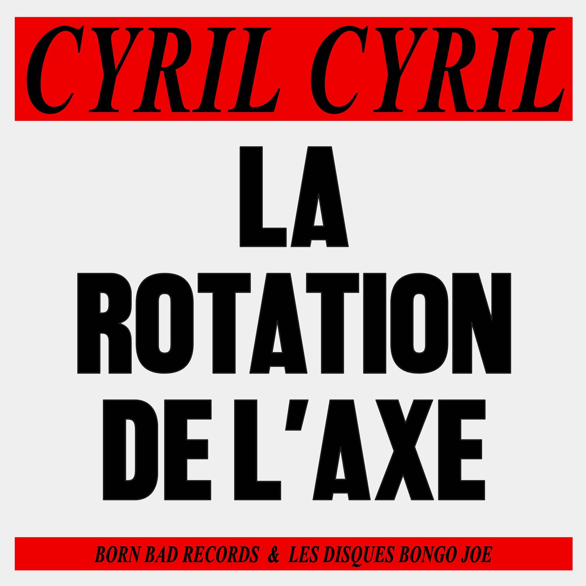 Album cover of La rotation de l'axe