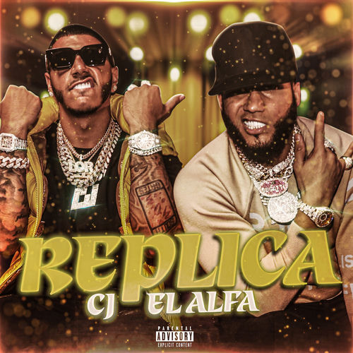 Replica (feat. El Alfa) by CJ - 118 BPM & Key N/A