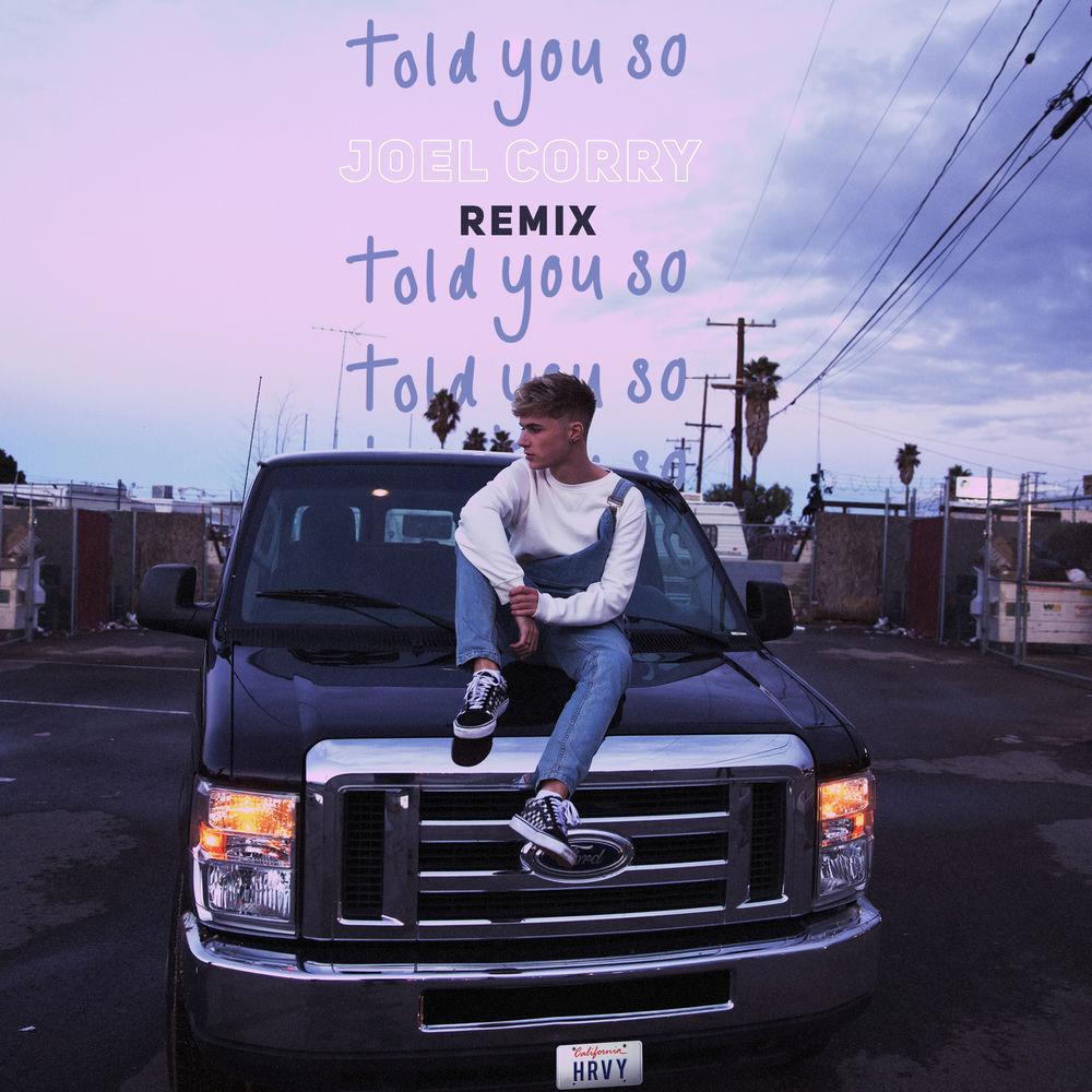 Told You So (Joel Corry Remix) cover