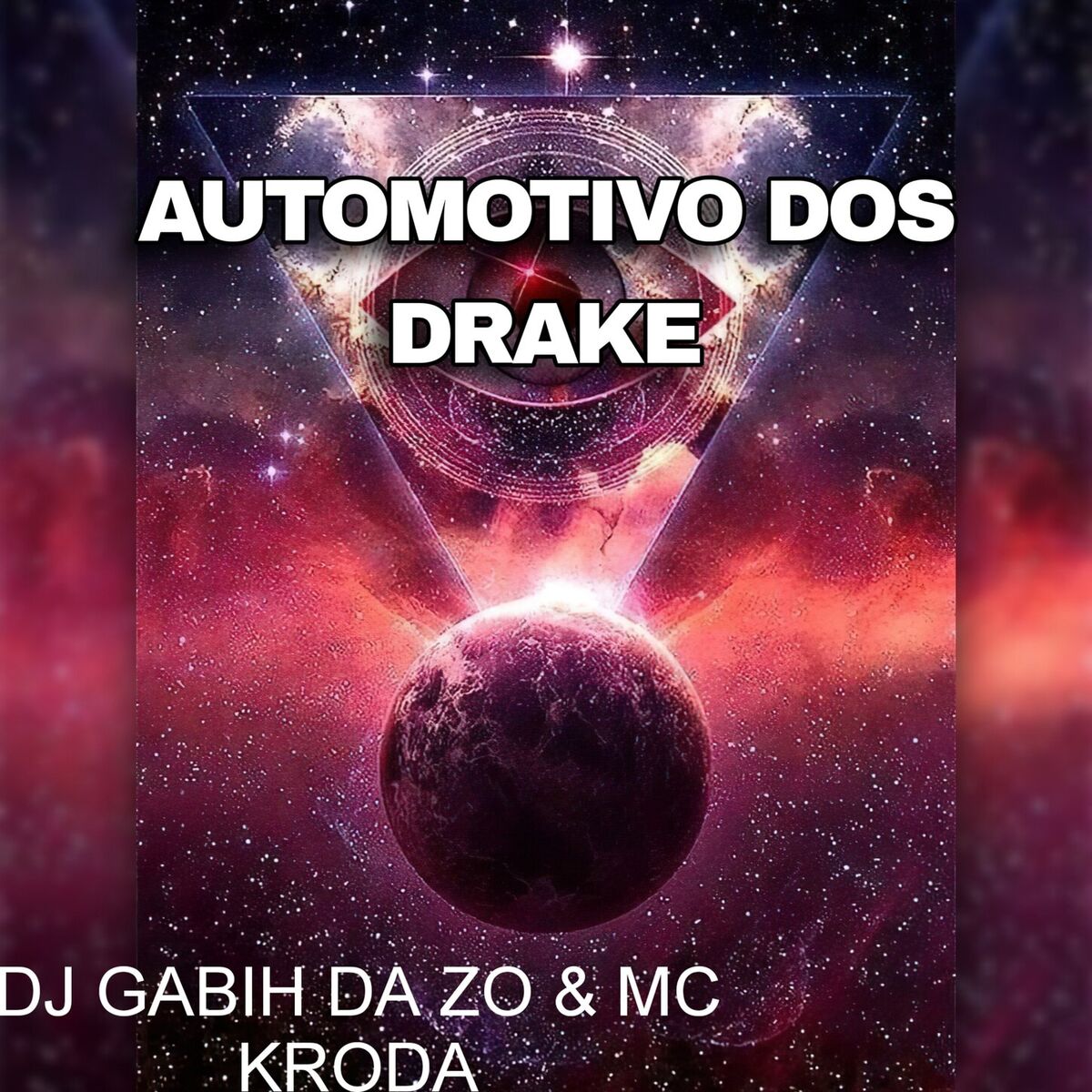 Album cover of AUTOMOTIVO DOS DRAKE