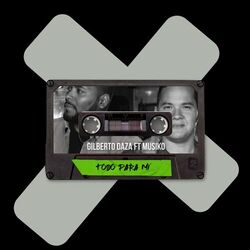 Cover of Todo Para Mí