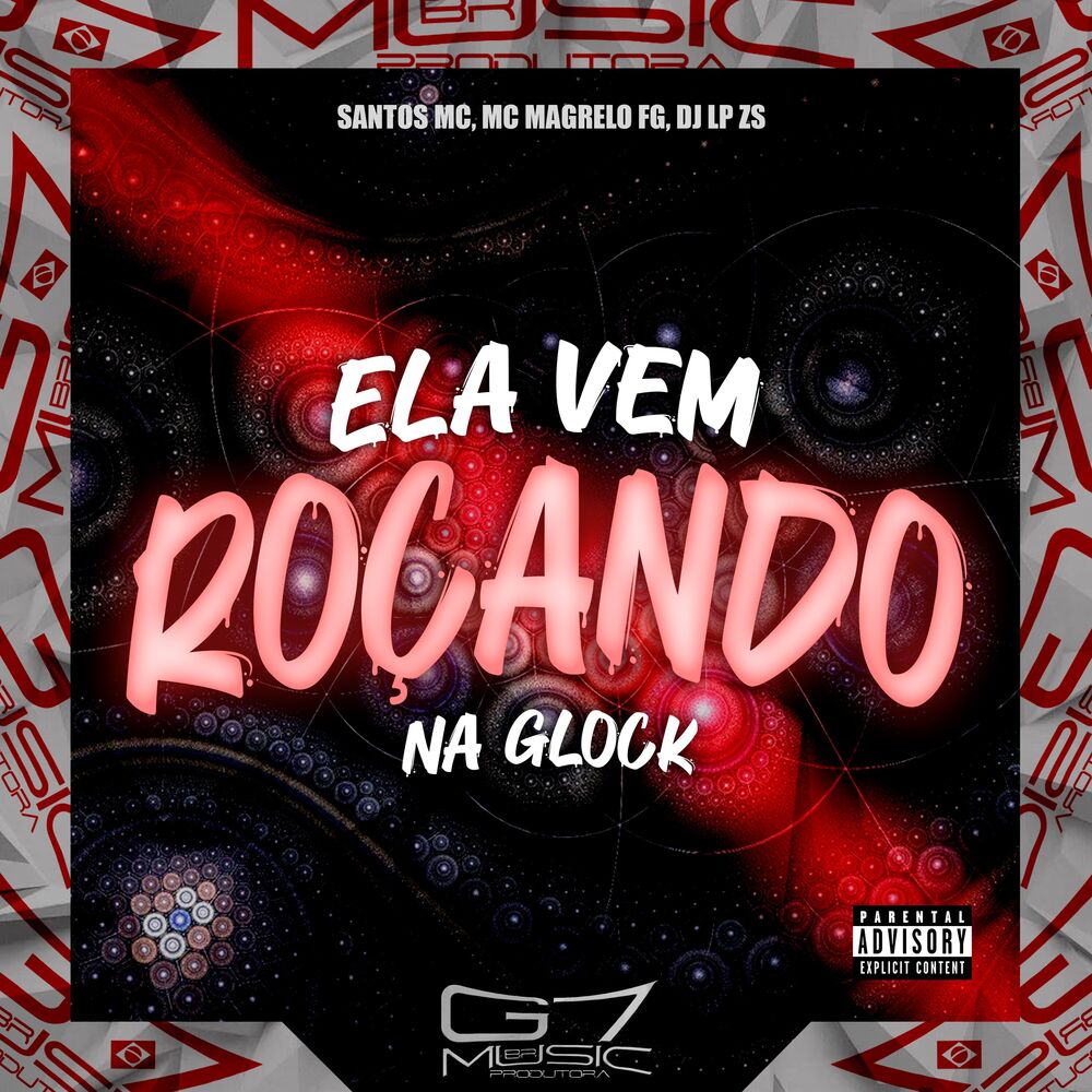 Picture of Ela Vem Roçando na Glock