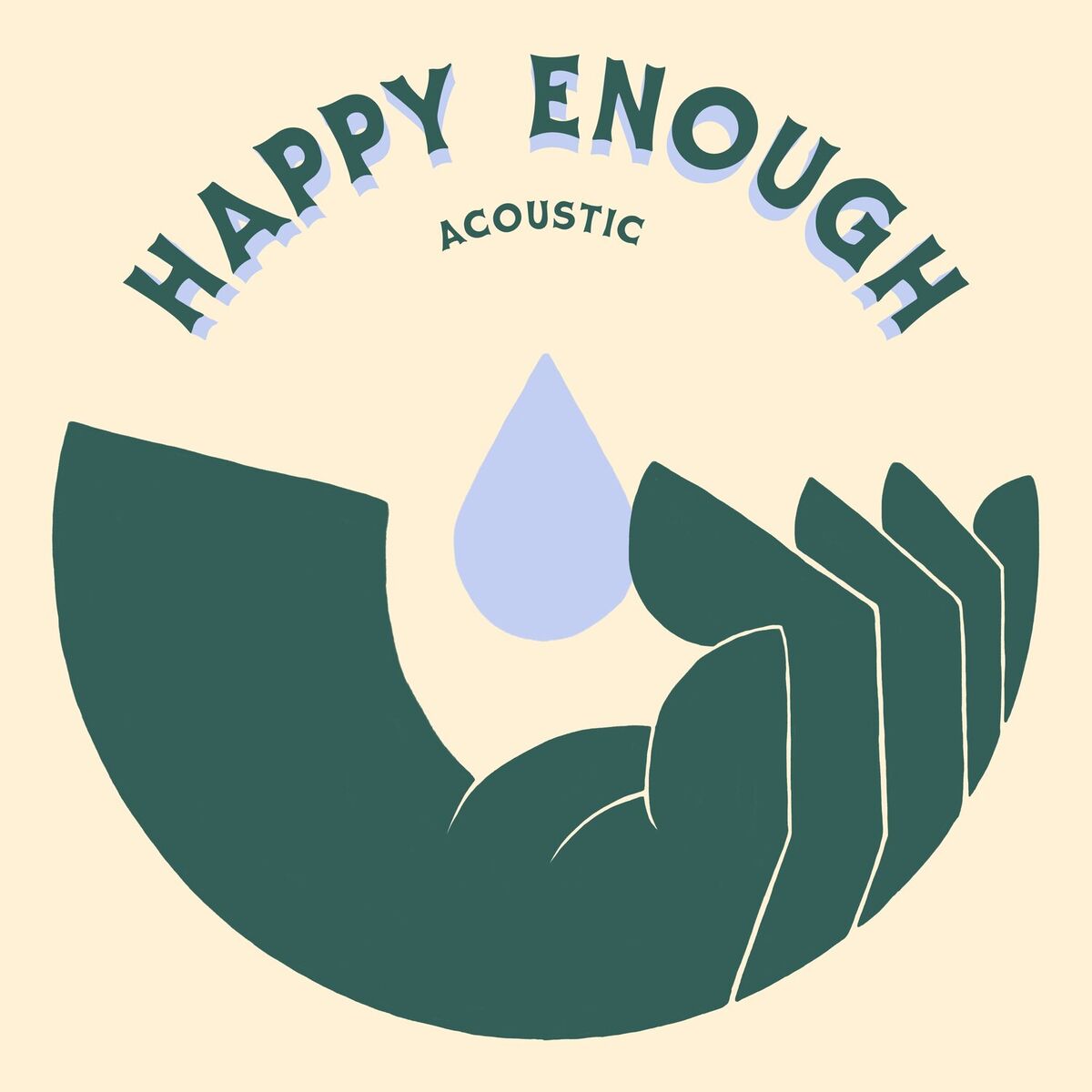 Album cover of Happy Enough