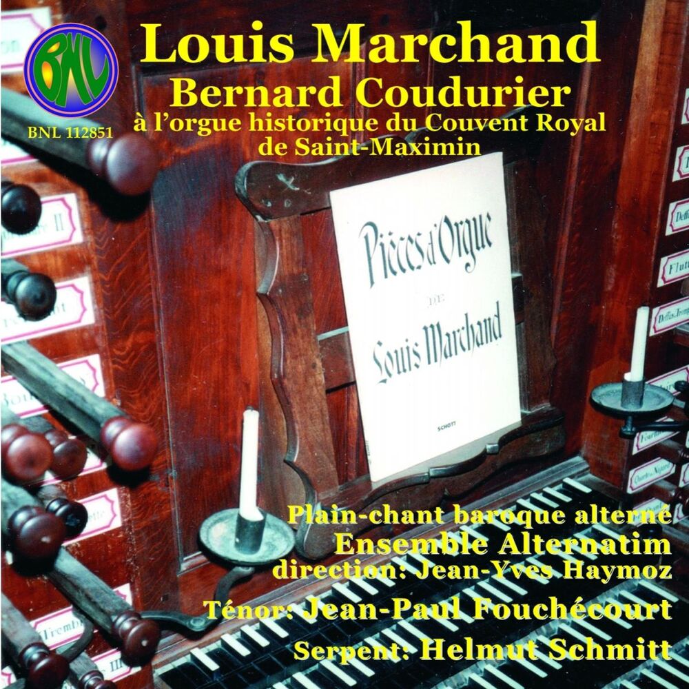 Picture of Louis Marchand: L'oeuvre d'orgue avec plain-chant baroque alterné