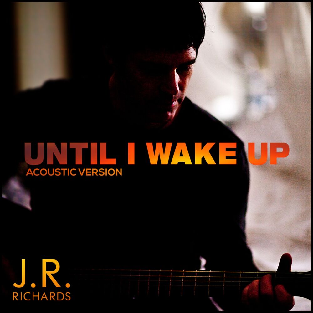 Picture of Until I Wake Up (Acoustic Version) - Single