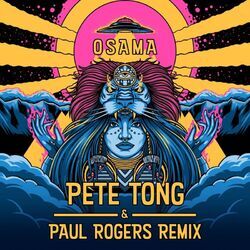 Cover of Osama (Pete Tong & Paul Rogers Remix)