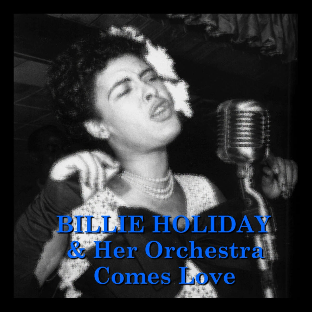 Album cover of Comes Love