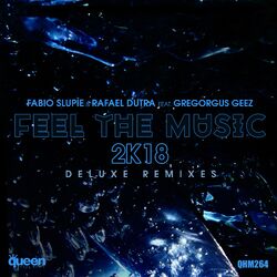 Cover of Feel the Music 2K18 (Deluxe Remixes)