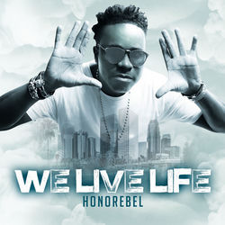 Cover lagu We Live Life oleh Honorebel (Pop)