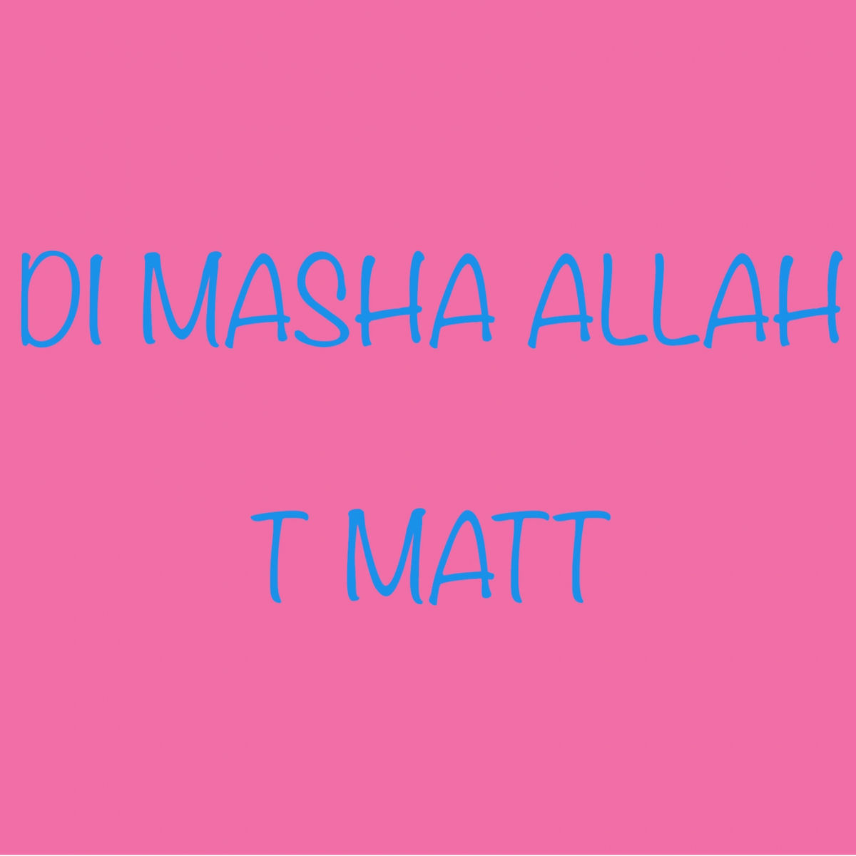 Album cover of Di Mash Allah