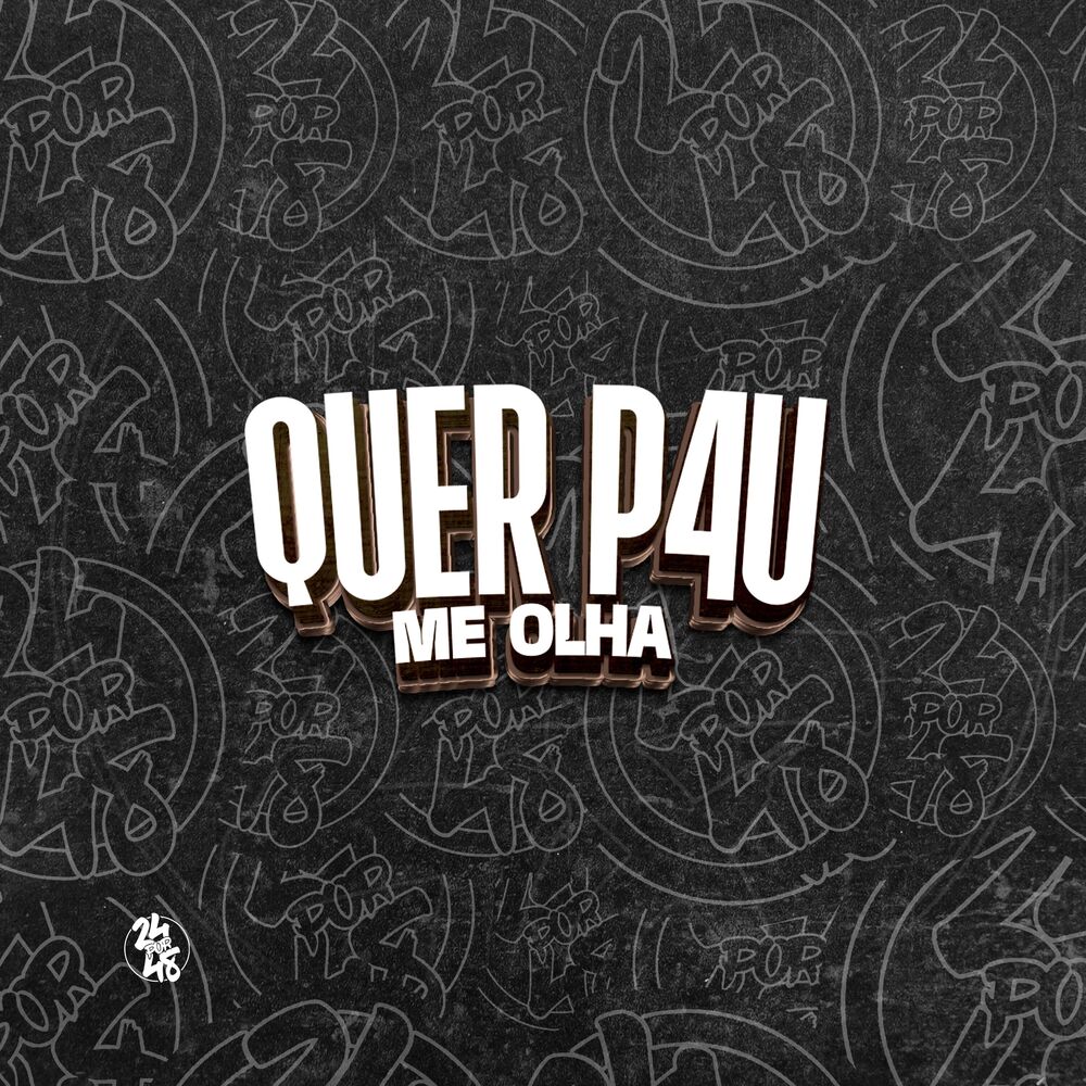 Picture of Quer P4U Me Olha