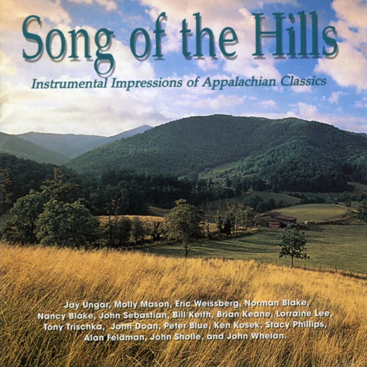 Album cover of Song Of The Hills: Appalachian Classics