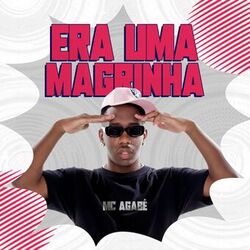 Era uma Magrinha