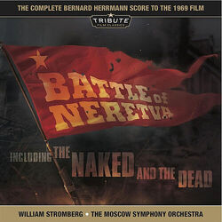 Cover of Battle of Neretva/The Naked and The Dead