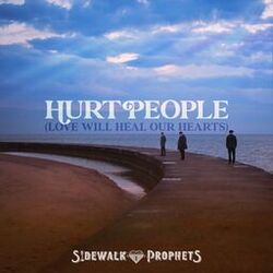 Cover of Hurt People (Love Will Heal Our Hearts)